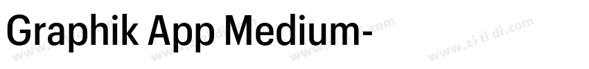 Graphik App Medium字体转换 Graphik App Medium字体转换